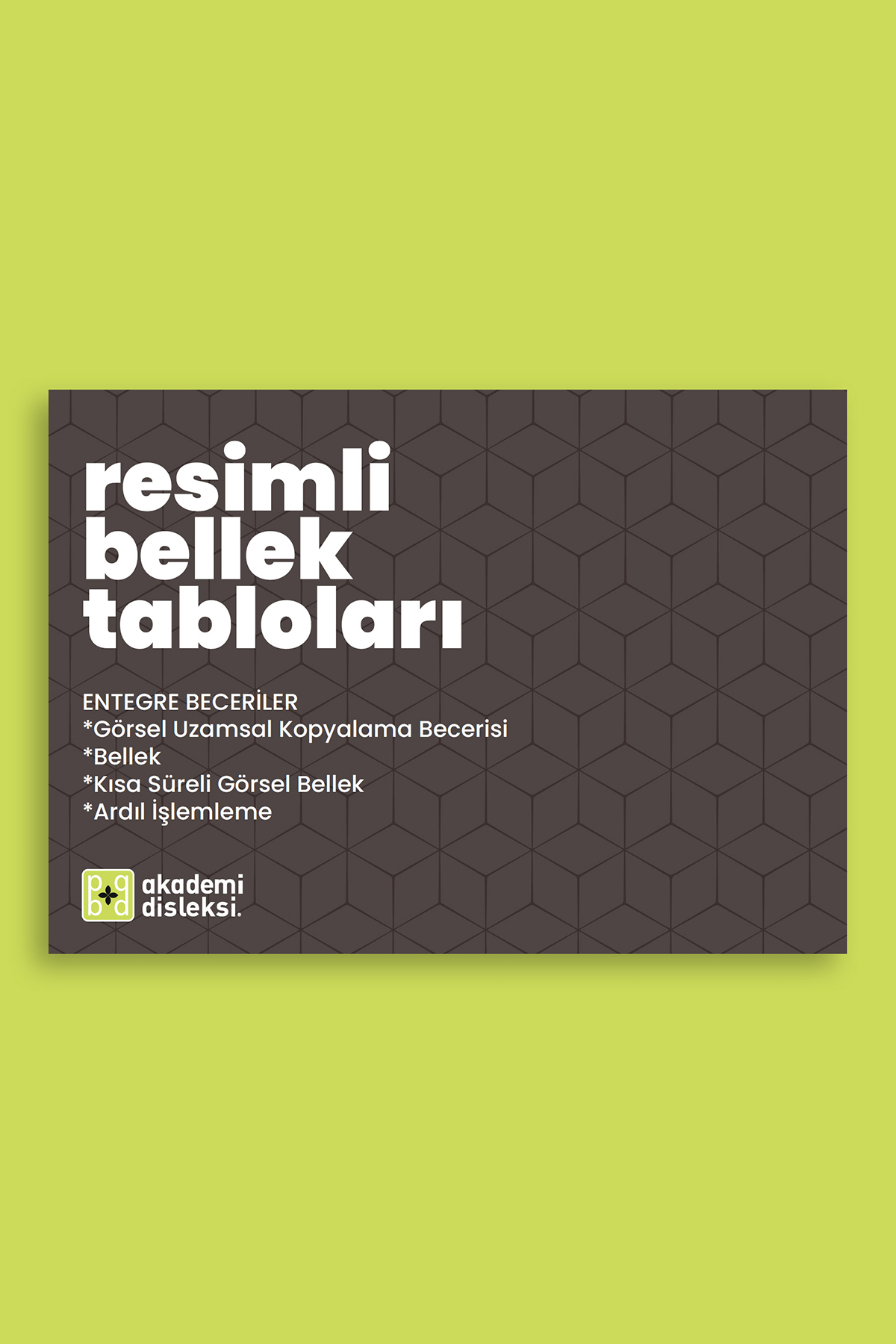 Resimli Bellek Tabloları (10 syf oluşmaktadır)