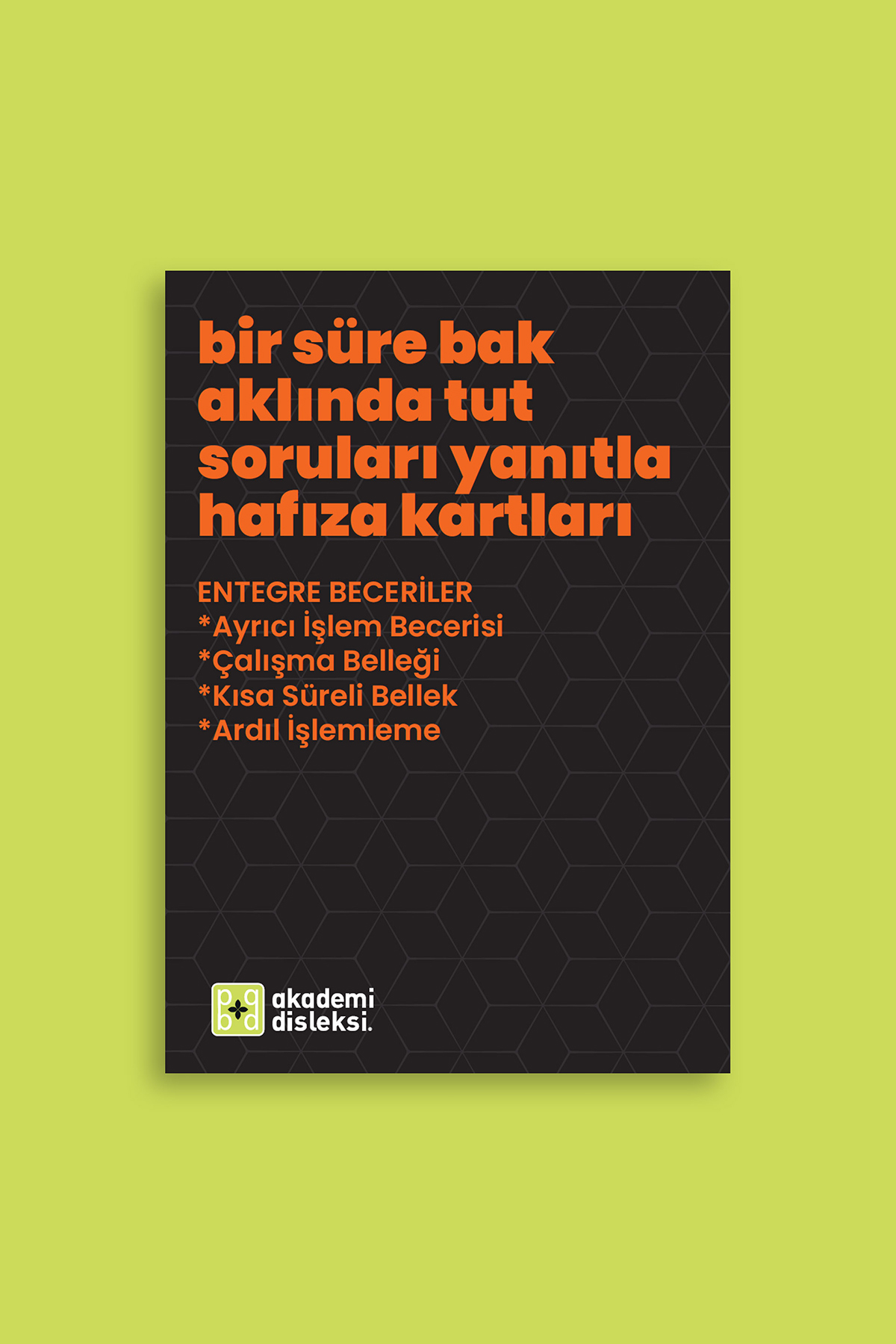 Bir Süre Bak Aklında Tut Soruları Yanıtla Hafıza Kartları (7 syf oluşmaktadır)